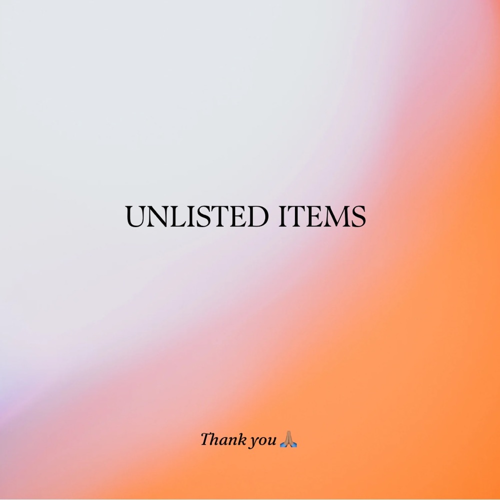 Unlisted Items